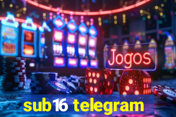 sub16 telegram
